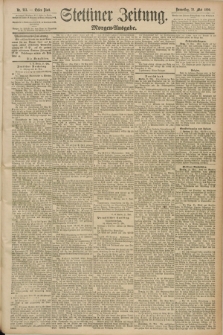 Stettiner Zeitung. 1890, Nr. 233 (22 Mai) - Morgen-Ausgabe