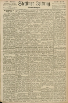 Stettiner Zeitung. 1890, Nr. 238 (24. Mai) - Abend-Ausgabe