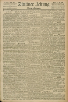 Stettiner Zeitung. 1890, Nr. 239 (25 Mai) - Morgen-Ausgabe