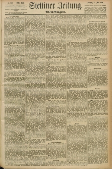 Stettiner Zeitung. 1890, Nr. 240 (27 Mai) - Abend-Ausgabe