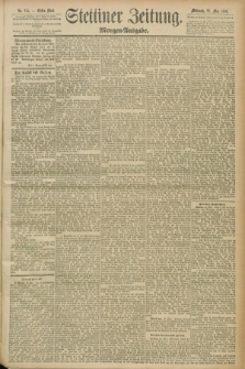 Stettiner Zeitung. 1890, Nr. 241 (28 Mai) - Morgen-Ausgabe