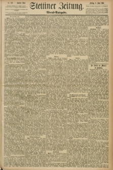 Stettiner Zeitung. 1890, Nr. 258 (6 Juni) - Abend-Ausgabe