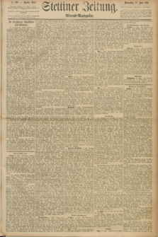 Stettiner Zeitung. 1890, Nr. 268 (12. Juni) - Abend-Ausgabe