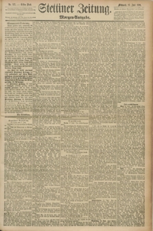 Stettiner Zeitung. 1890, Nr. 277 (18 Juni) - Morgen-Ausgabe