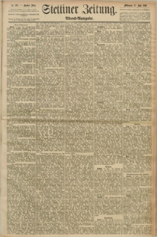Stettiner Zeitung. 1890, Nr. 278 (18 Juni) - Abend-Ausgabe