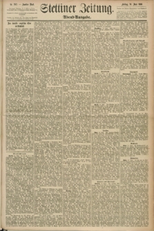 Stettiner Zeitung. 1890, Nr. 282 (20 Juni) - Abend-Ausgabe