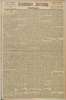 Stettiner Zeitung. 1890, Nr. 286 (23 Juni) - Abend-Ausgabe