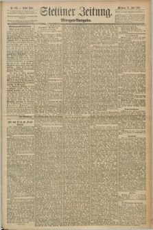 Stettiner Zeitung. 1890, Nr. 289 (25 Juni) - Morgen-Ausgabe