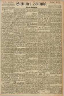 Stettiner Zeitung. 1890, Nr. 292 (26 Juni) - Abend-Ausgabe