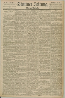 Stettiner Zeitung. 1890, Nr. 303 (3 Juli) - Morgen-Ausgabe