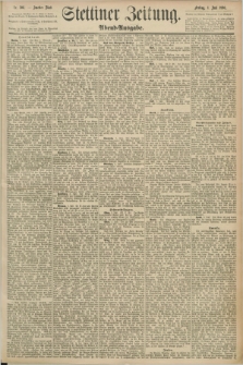 Stettiner Zeitung. 1890, Nr. 306 (4 Juli) - Abend-Ausgabe