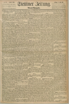 Stettiner Zeitung. 1890, Nr. 318 (11 Juli) - Abend-Ausgabe