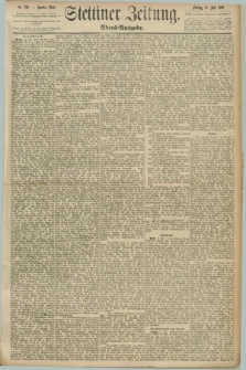 Stettiner Zeitung. 1890, Nr. 330 (18 Juli) - Abend-Ausgabe