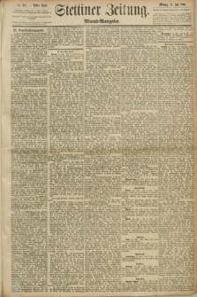 Stettiner Zeitung. 1890, Nr. 334 (21 Juli) - Abend-Ausgabe