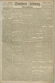Stettiner Zeitung. 1890, Nr. 335 (22 Juli) - Morgen-Ausgabe