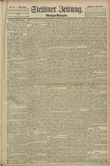 Stettiner Zeitung. 1890, Nr. 347 (29 Juli) - Morgen-Ausgabe