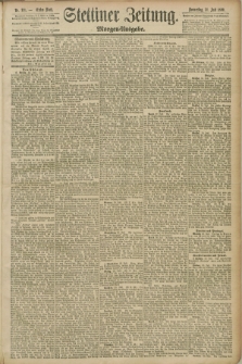 Stettiner Zeitung. 1890, Nr. 351 (30 Juli) - Morgen-Ausgabe