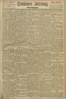Stettiner Zeitung. 1890, Nr. 358 (4 August) - Abend-Ausgabe