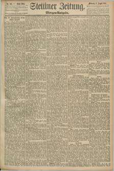 Stettiner Zeitung. 1890, Nr. 361 (6 August) - Morgen-Ausgabe