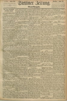 Stettiner Zeitung. 1890, Nr. 364 (7 August) - Abend-Ausgabe