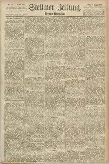 Stettiner Zeitung. 1890, Nr. 378 (15 August) - Abend-Ausgabe