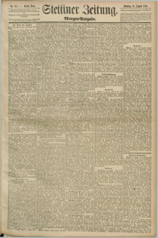 Stettiner Zeitung. 1890, Nr. 383 (19 August) - Morgen-Ausgabe