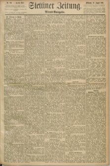 Stettiner Zeitung. 1890, Nr. 386 (20 August) - Abend-Ausgabe