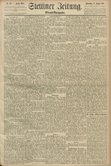 Stettiner Zeitung. 1890, Nr. 388 (21 August) - Abend-Ausgabe