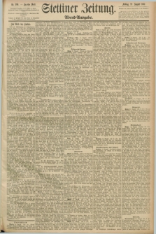 Stettiner Zeitung. 1890, Nr. 390 (22 August) - Abend-Ausgabe
