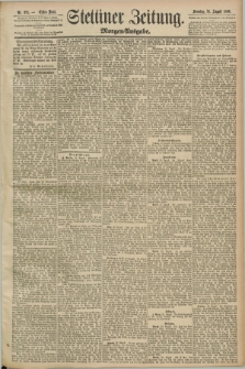 Stettiner Zeitung. 1890, Nr. 393 (24 August) - Morgen-Ausgabe