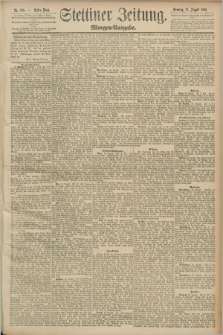 Stettiner Zeitung. 1890, Nr. 405 (31 August) - Morgen-Ausgabe