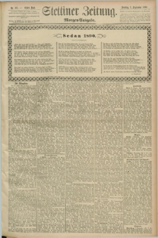 Stettiner Zeitung. 1890, Nr. 407 (2 September) - Morgen-Ausgabe