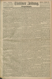 Stettiner Zeitung. 1890, Nr. 411 (4 September) - Morgen-Ausgabe