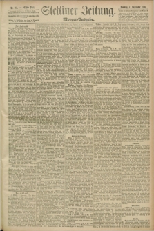 Stettiner Zeitung. 1890, Nr. 417 (7 September) - Morgen-Ausgabe