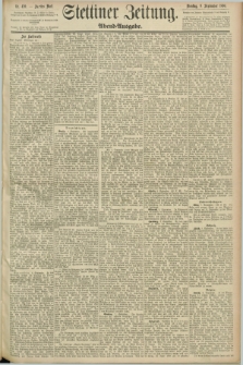 Stettiner Zeitung. 1890, Nr. 420 (9 September) - Abend-Ausgabe