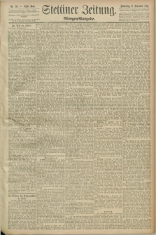 Stettiner Zeitung. 1890, Nr. 423 (11 September) - Morgen-Ausgabe