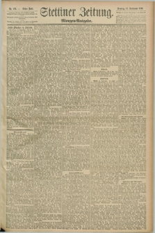 Stettiner Zeitung. 1890, Nr. 429 (14 September) - Morgen-Ausgabe