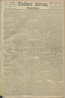 Stettiner Zeitung. 1890, Nr. 435 (18 September) - Morgen-Ausgabe