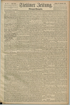 Stettiner Zeitung. 1890, Nr. 437 (19 September) - Morgen-Ausgabe