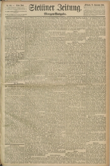 Stettiner Zeitung. 1890, Nr. 445 (24 September) - Morgen-Ausgabe