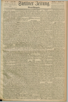 Stettiner Zeitung. 1890, Nr. 448 (25 September) - Abend-Ausgabe