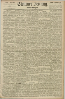 Stettiner Zeitung. 1890, Nr. 456 (30 September) - Abend-Ausgabe