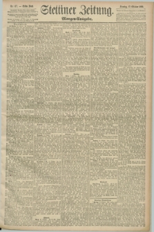 Stettiner Zeitung. 1890, Nr. 477 (12 Oktober) - Morgen-Ausgabe