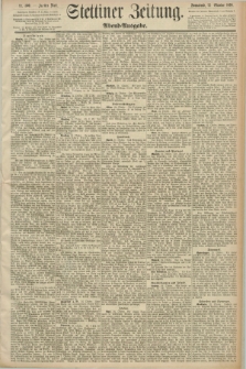 Stettiner Zeitung. 1890, Nr. 500 (25 Oktober) - Abend-Ausgabe