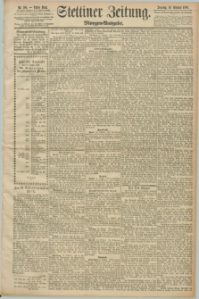 Stettiner Zeitung. 1890, Nr. 501 (26 Oktober) - Morgen-Ausgabe