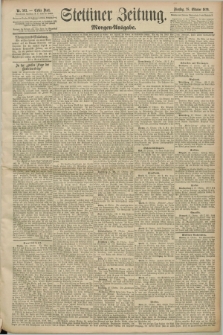 Stettiner Zeitung. 1890, Nr. 503 (28 Oktober) - Morgen-Ausgabe