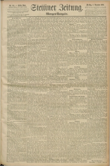 Stettiner Zeitung. 1890, Nr. 515 (4 November) - Morgen-Ausgabe
