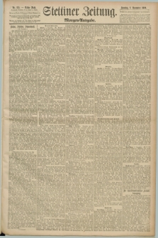 Stettiner Zeitung. 1890, Nr. 525 (9 November) - Morgen-Ausgabe
