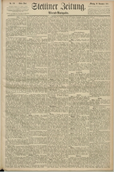 Stettiner Zeitung. 1890, Nr. 526 (10 November) - Abend-Ausgabe