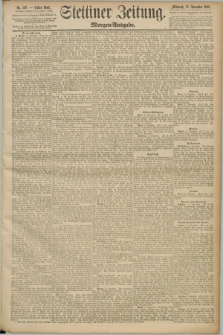 Stettiner Zeitung. 1890, Nr. 529 (12 November) - Morgen-Ausgabe